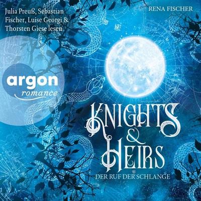 Knights & Heirs 1. Der Ruf der Schlange - Rena Fischer, Audio, 9783732478712