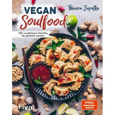 Vegan Soulfood, Gebundene Ausgabe von Bianca Zapatka, Riva, 978-3-7423-1436-9