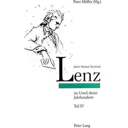 Jakob Michael Reinhold Lenz im Urteil dreier Jahrhunderte, Fachbücher von Sabine Draeger
