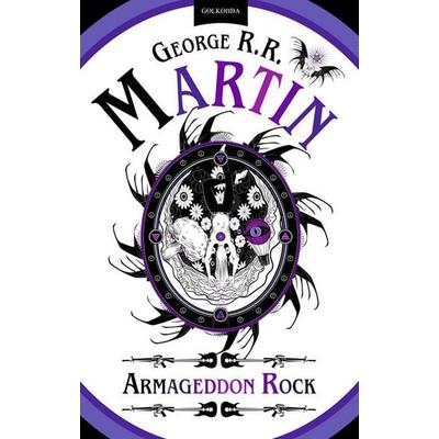 Armageddon Rock, Paperback von George R.R. Martin, Golkonda Verlag