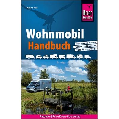 Reise Know-How Wohnmobil-Handbuch