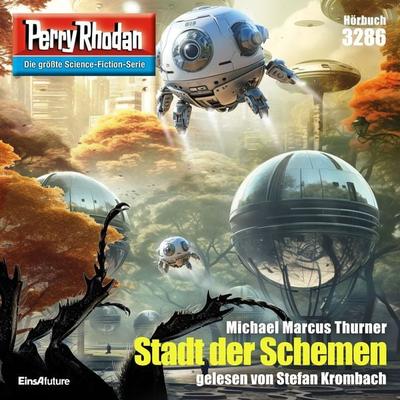 Perry Rhodan 3286: Stadt der Schemen - Michael Marcus Thurner, Audio, 4099995687712