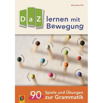 DaZ lernen mit Bewegung, Taschenbuch von Alexandra Piel, Verlag an der Ruhr, 978-3-8346-3226-5