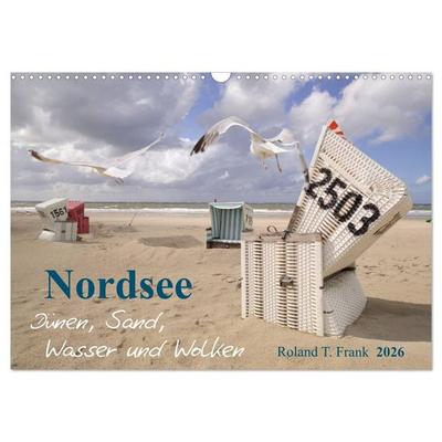 Nordsee – Dünen, Sand, Wasser und Wolken (Wandkalender 2026 DIN A3 quer), CALVENDO Monatskalender