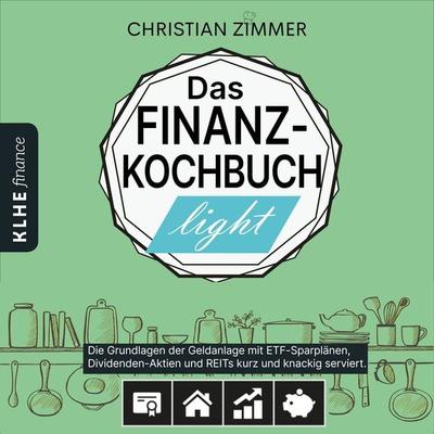 Das Finanz-Kochbuch Light - Christian Zimmer, Audio, 9783947061945