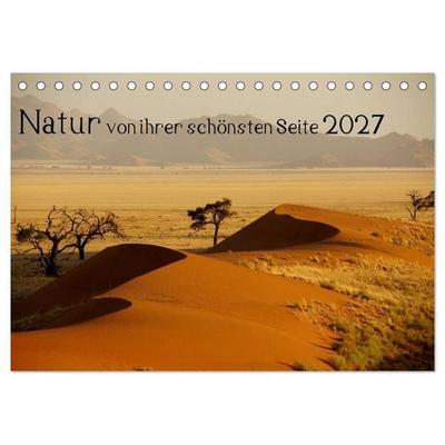 Natur von ihrer schönsten Seite 2027 (Tischkalender 2027 DIN A5 quer), CALVENDO Monatskalender