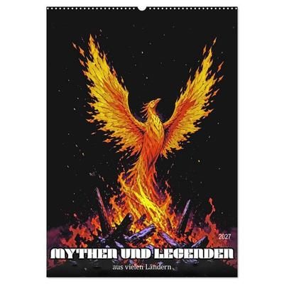 Mythen und Legenden aus vielen Ländern (Wandkalender 2027 DIN A2 hoch), CALVENDO Monatskalender