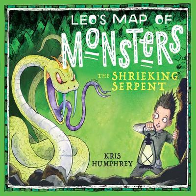 Leo's Map of Monsters: The Shrieking Serpent - Kris Humphrey, Audio, 9781399171526