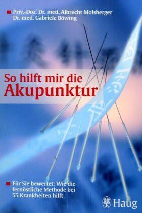 Albrecht Molsberger - Was leistet die Akupunktur? - Preis vom 30.09.2026 09:01:18 h