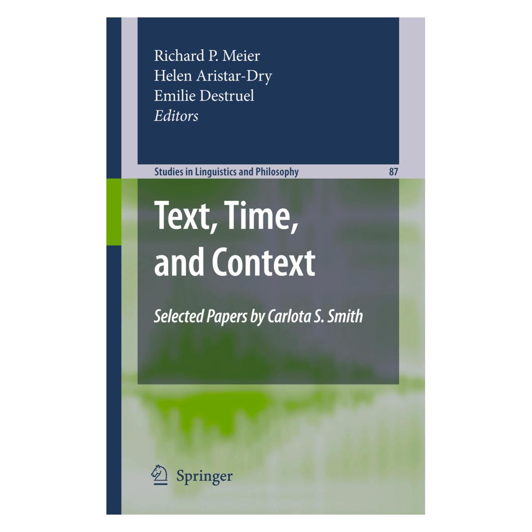 Springer Text, Time, and Context (Englisch, Softcover, Emilie Destruel, Helen Aristar-Dry, Richard P. Meier) (35232040)