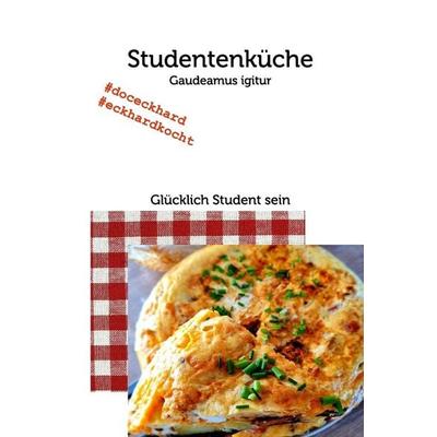 Studentenküche, Taschenbuch von Günther Eckhard, Blurb