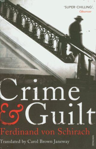 Schirach, Ferdinand von - Crime and Guilt - Preis vom 09.10.2026 07:28:09 h