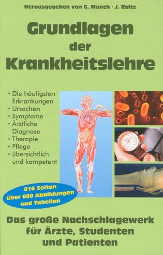 Gerhard Münch - Grundlagen der Krankheitslehre. Ursachen. Symptome. Diagnose. Therapie,. Pflege - Preis vom 14.09.2026 12:13:51 h