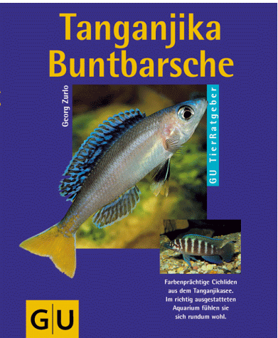 Georg Zurlo - Tanganjika- Buntbarsche - Preis vom 10.10.2026 11:48:34 h