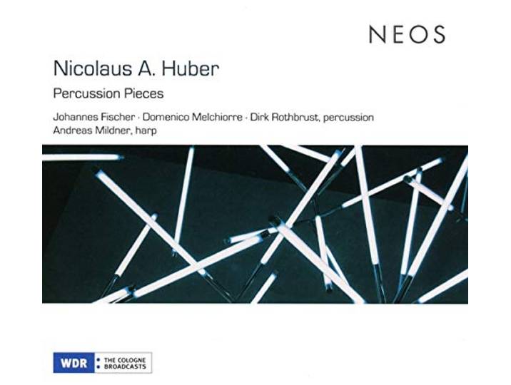 Nicolaus A. Huber: Percussion Pieces