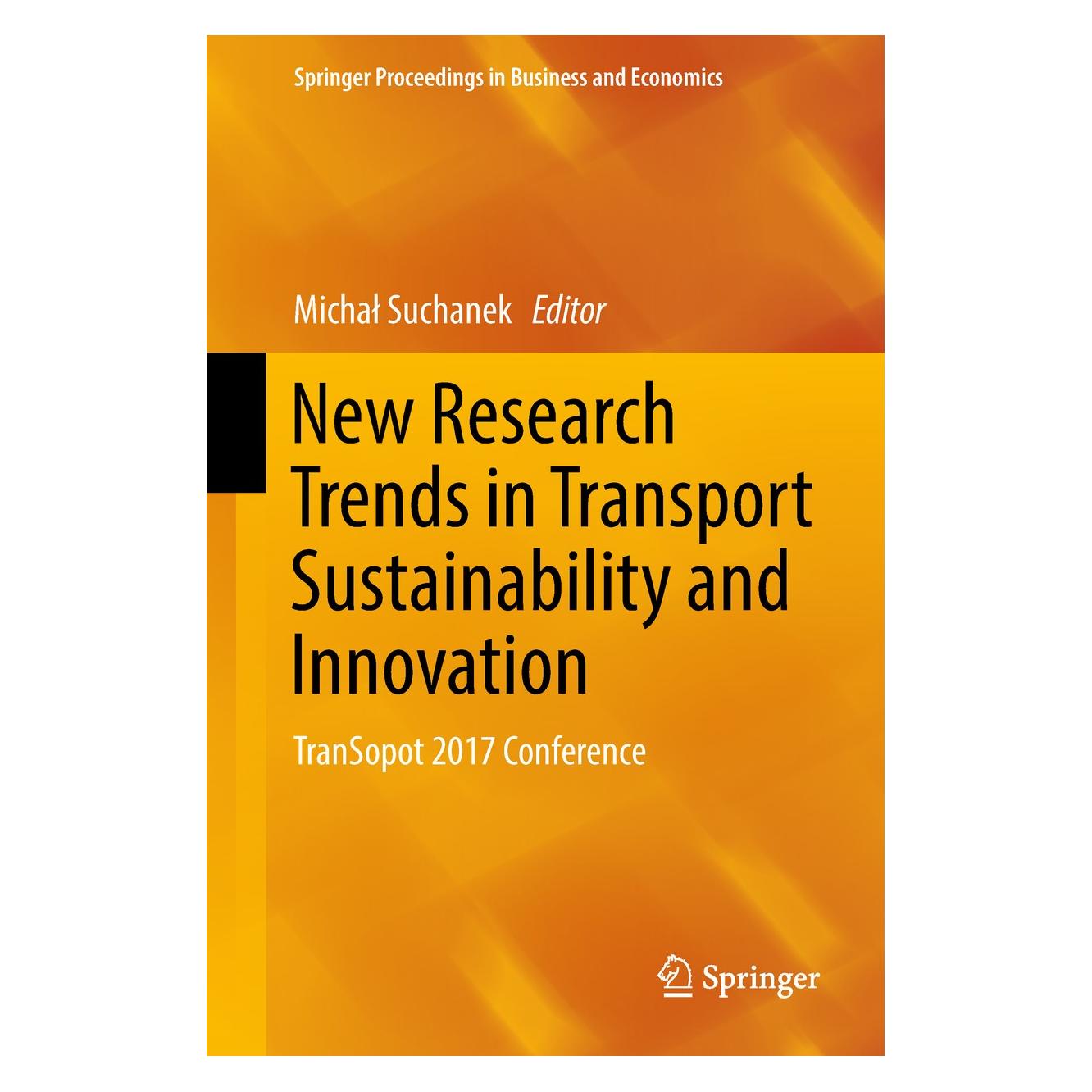 Springer New Research Trends in Transport Sustai (Englisch, Hardcover, Michal Suchanek) (9783319744605)