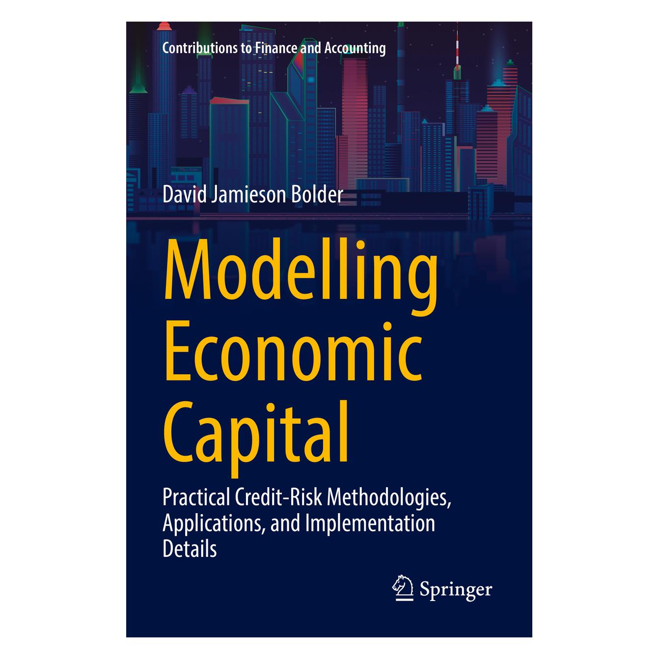 Springer Modelling Economic Capital (Englisch, Softcover, David Jamieson Bolder) (56948276)