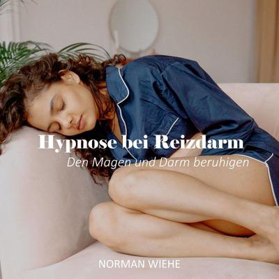 Hypnose bei Reizdarm - Norman Wiehe, Audio, 4061707471308