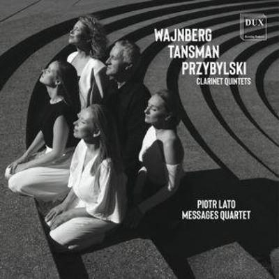 Klarinettenquintette - Piotr Lato,Messages Quartet, CD
