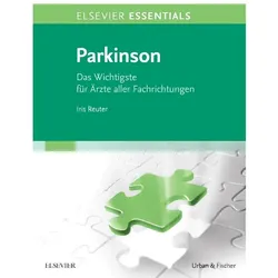 ELSEVIER ESSENTIALS Parkinson, Fachbücher von Iris Reuter