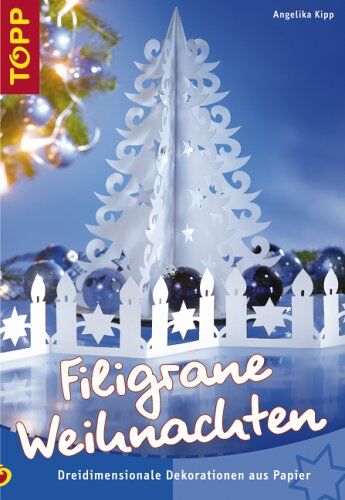 Angelika Kipp - Filigrane Weihnachten - Preis vom 11.10.2026 03:10:56 h