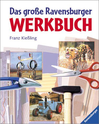Franz Kießling - Das große Ravensburger Werkbuch - Preis vom 30.09.2026 09:01:18 h
