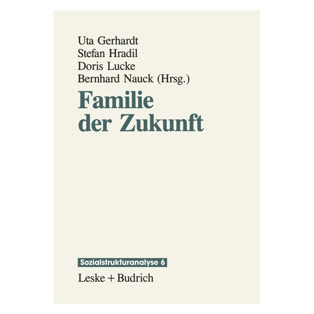 VS Familie der Zukunft (Deutsch, Softcover, Uta Gerhardt) (55526775)