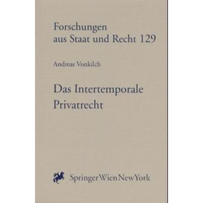 Das Intertemporale Privatrecht, Taschenbuch von Andreas Vonkilch, Verlag Österreich, 978-3-7046-6039-8