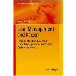Lean Management and Kaizen, Fachbücher von Marc Helmold