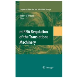 miRNA Regulation of the Translational Machinery, Fachbücher von Robert E. Rhoads