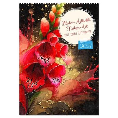 Blüten-Ästhetik Tintenart (Wandkalender 2027 DIN A2 hoch), CALVENDO Monatskalender