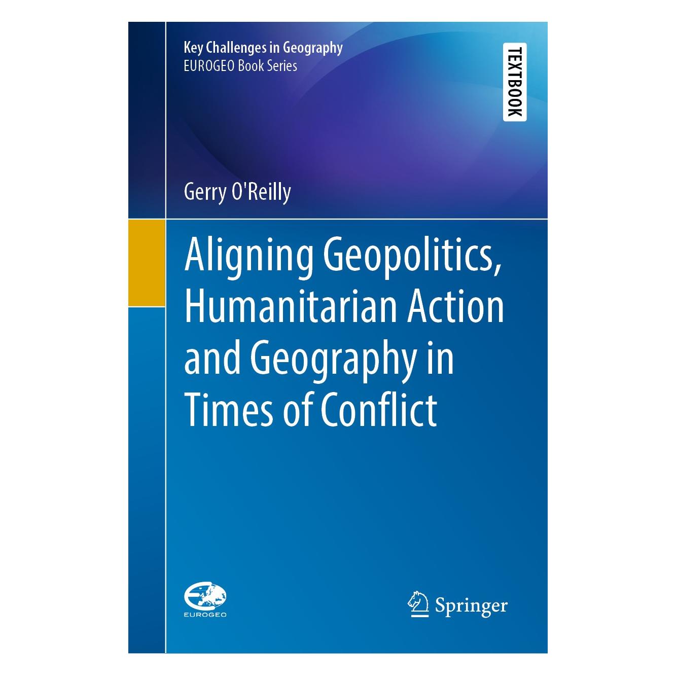 Springer OReilly:Aligning Geopolitics, Humanita (Englisch, Hardcover, Gerry O'Reilly) (9783030113971)