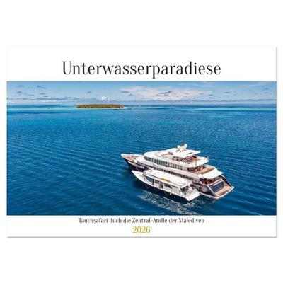Faszinierende Meereswelt der Malediven (Wandkalender 2026 DIN A4 quer), CALVENDO Monatskalender