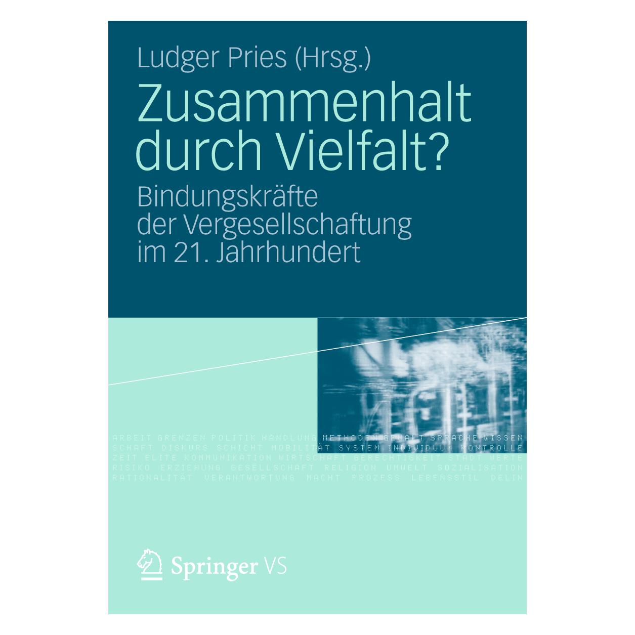 VS Zusammenhalt durch Vielfalt? (Deutsch, Softcover, Ludger Pries) (7290276)
