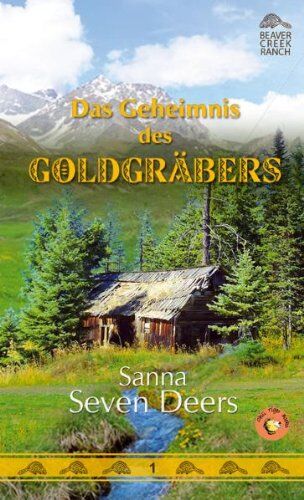 Sanna Seven Deers - Das Geheimnis des Goldgräbers - Preis vom 02.10.2026 23:42:20 h