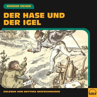 Der Hase und der Igel - Brüder Grimm, Audio, 9783991603887