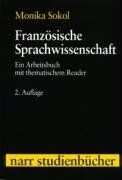 Monika Sokol - Französische Sprachwissenschaft: Ein Arbeitsbuch mit thematischem Reader (Narr Studienbücher) - Preis vom 18.10.2026 19:22:15 h