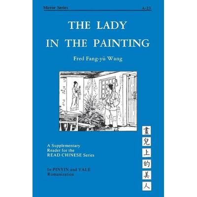The Lady in the Painting, Taschenbuch von Fred Fang-Yu Wang,Claudia Ross, University Presses, 978-0-88710-043-7