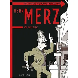 Kurt Schwitters: Jetzt nenne ich mich selbst Merz. Herr Merz, Belletristik von Lars Fiske