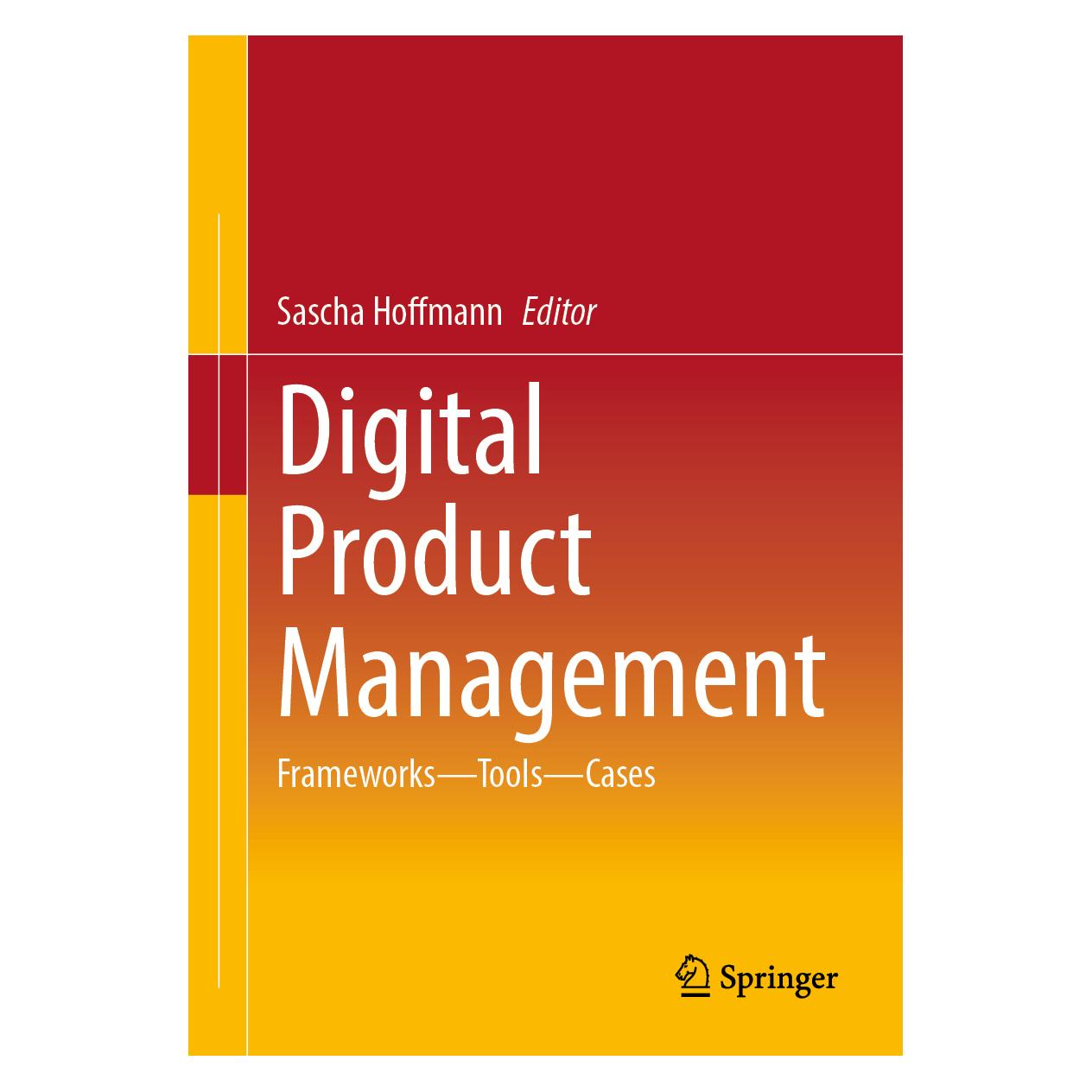 Springer Digital Product Management (Englisch, Softcover, Sascha Hoffmann) (54551330)