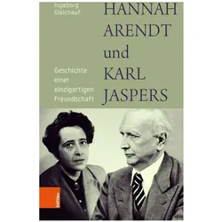 Hannah Arendt und Karl Jaspers, Biografien von Ingeborg Gleichauf