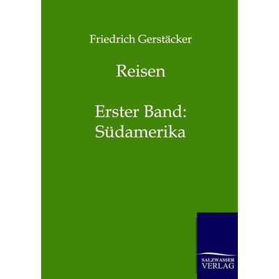 Reisen, Taschenbuch von Friedrich Gerstäcker, Salzwasser, 978-3-86195-947-2