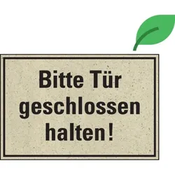 Hinweisschild Bitte Tür geschlossen halten, Graspapier, 300x200mm