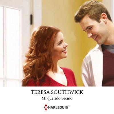 Mi querido vecino - Teresa Southwick, Audio, 9791370003456