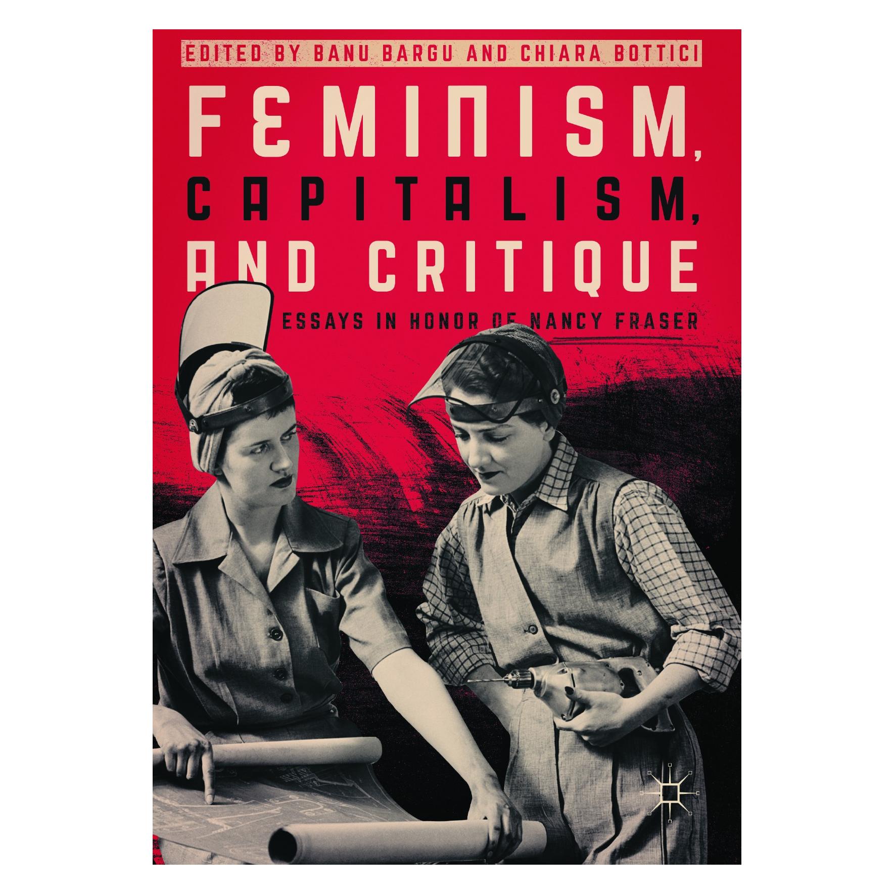 Springer Feminism, Capitalism, and Critique (Englisch, Hardcover, Banu Bargu, Chiara Bottici) (9783319523859)