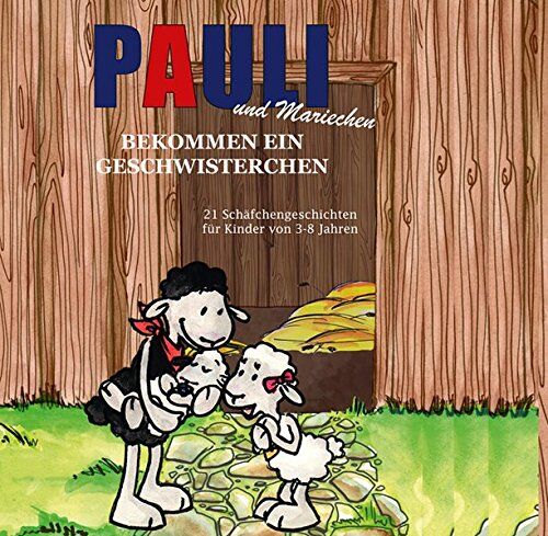 Pauli und Mariechen bekommen ein Geschwisterchen (Hörbuch) - Preis vom 27.09.2026 03:53:48 h