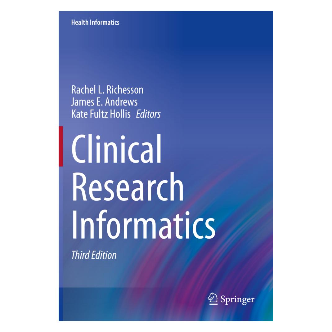 Springer Clinical Research Informatics (Englisch, Softcover, James E. Andrews, Kate Fultz Hollis, Rachel L. Richesson) (46998410)