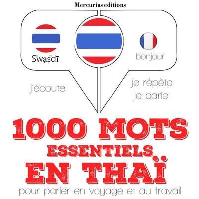 1000 mots essentiels en thaï - JM Gardner, Audio, 9782821113817