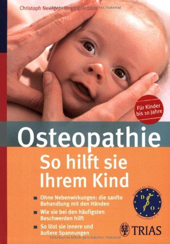 Christoph Newiger - Osteopathie: So hilft sie Ihrem Kind - Preis vom 14.10.2026 23:07:16 h