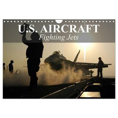 U.S. Aircraft - Fighting Jets (Wall Calendar 2027 DIN A4 landscape), CALVENDO 12 Month Wall Calendar
